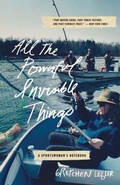 Cover: All the Powerful Invisible Things - Trinity University Press,U.S.