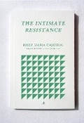 Cover: The Intimate Resistance - FUM D'ESTAMPA PRESS