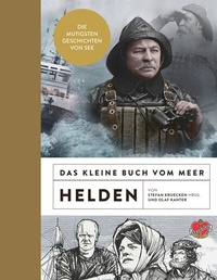 Abbildung von: Das kleine Buch vom Meer: Helden - Ankerherz Verlag