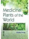 Cover: Medicinal Plants of the World - Oxford & IBH Publishing Co Pvt.Ltd
