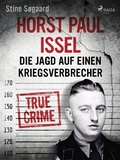 Cover: Horst Paul Issel: Die Jagd auf einen Kriegsverbrecher - Saga Egmont