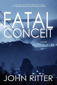 Enlarge image Cover: Fatal Conceit - TouchPoint Press
