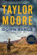 Cover: Down Range: A Novel [Large Print] - HarperCollins