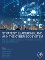 Cover: Strategy, Leadership, and AI in the Cyber Ecosystem - Academic Press
