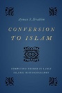Cover: Conversion to Islam - Oxford University Press Inc