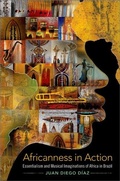 Cover: Africanness in Action - Oxford University Press Inc