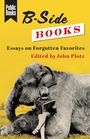 Cover: B-Side Books - Columbia University Press