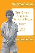 Cover: The Child and the State in India - Princeton University Press
