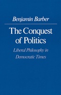 Cover: The Conquest of Politics - Princeton University Press