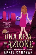 Cover: Una Dea in Azione - April Canavan