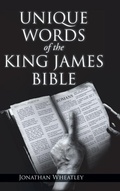 Cover: Unique Words of the King James Bible - Christian Faith