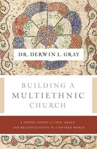 Enlarge image Cover: Building a Multiethnic Church - Thomas Nelson Publishers