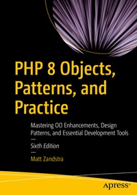 Enlarge image Cover: PHP 8 Objects, Patterns, and Practice - APress