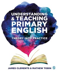Abbildung von: Understanding and Teaching Primary English - SAGE Publications Ltd