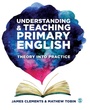 Cover: Understanding and Teaching Primary English - SAGE Publications Ltd