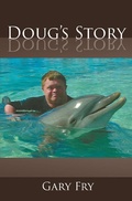 Cover: Doug's Story - Page Publishing, Inc.