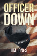 Cover: Officer Down - Page Publishing, Inc.