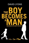Cover: THE BOY BECOMES A MAN - Page Publishing, Inc.