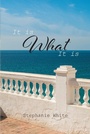 Cover: It Is What It Is - Page Publishing, Inc.