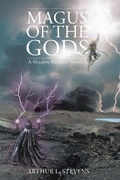 Cover: Magus of the Gods - Page Publishing, Inc.