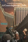 Cover: A Contemporary Tale - Page Publishing, Inc.