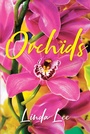 Cover: Orchids - Page Publishing, Inc.