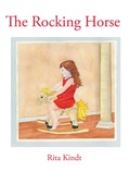 Cover: The Rocking Horse - Page Publishing, Inc.