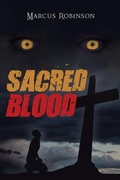 Cover: Sacred Blood - Page Publishing, Inc.