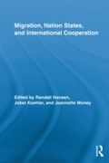Cover: Migration, Nation States, and International Cooperation - Routledge