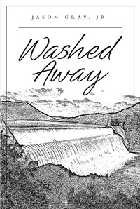 Enlarge image Cover: Washed Away - Page Publishing, Inc.