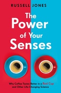 Cover: The Power of Your Senses - Welbeck