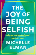 Cover: The Joy of Being Selfish - Welbeck
