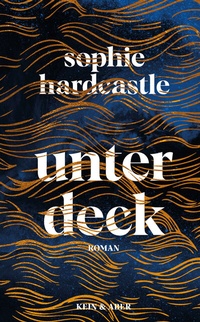 Abbildung von: Unter Deck - Kein & Aber