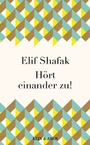 Cover: Hört einander zu! - Kein & Aber