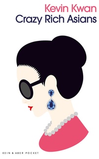 Abbildung von: Crazy Rich Asians - Kein & Aber