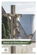 Cover: Arbeit als Gottesdienst? - Evangelische Verlagsanstalt