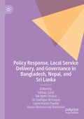 Cover: Policy Response, Local Service Delivery, and Governance in Bangladesh, Nepal, and Sri Lanka - Palgrave Macmillan