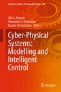 Cover: Cyber-Physical Systems: Modelling and Intelligent Control - Springer