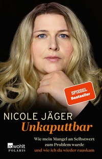 Abbildung von: Unkaputtbar - Rowohlt Taschenbuch