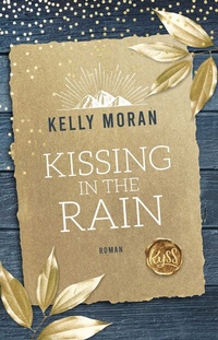 Abbildung von: Kissing in the Rain - Rowohlt Taschenbuch