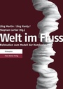 Cover: Welt im Fluss - Franz Steiner Verlag