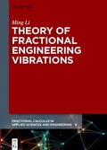 Cover: Theory of Fractional Engineering Vibrations - De Gruyter