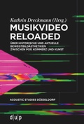 Cover: Musikvideo reloaded - d&uuml;sseldorf university press