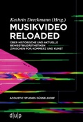 Cover: Musikvideo reloaded - D&uuml;sseldorf University Press