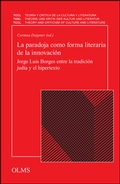 Cover: La paradoja como forma literaria de la innovaci&oacute;n - Georg Olms Verlag