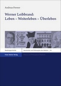Abbildung von: Werner Leibbrand: Leben - Weiterleben - Überleben - Franz Steiner Verlag