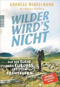 Bild: Wilder wird's nicht - Rowohlt