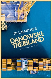 Abbildung von: Danowski: Treibland - Rowohlt