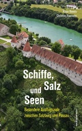 Cover: Schiffe, Salz und Seen - Verlag Anton Pustet Salzburg