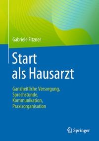Abbildung von: Start als Hausarzt - Springer